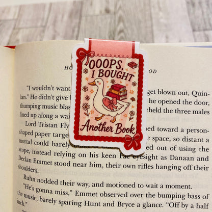 Ooops I bought another book goose Magnetic Bookmark
