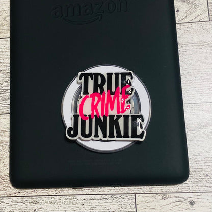 Magnetic e-reader phone grip with 'True Crime Junkie' 