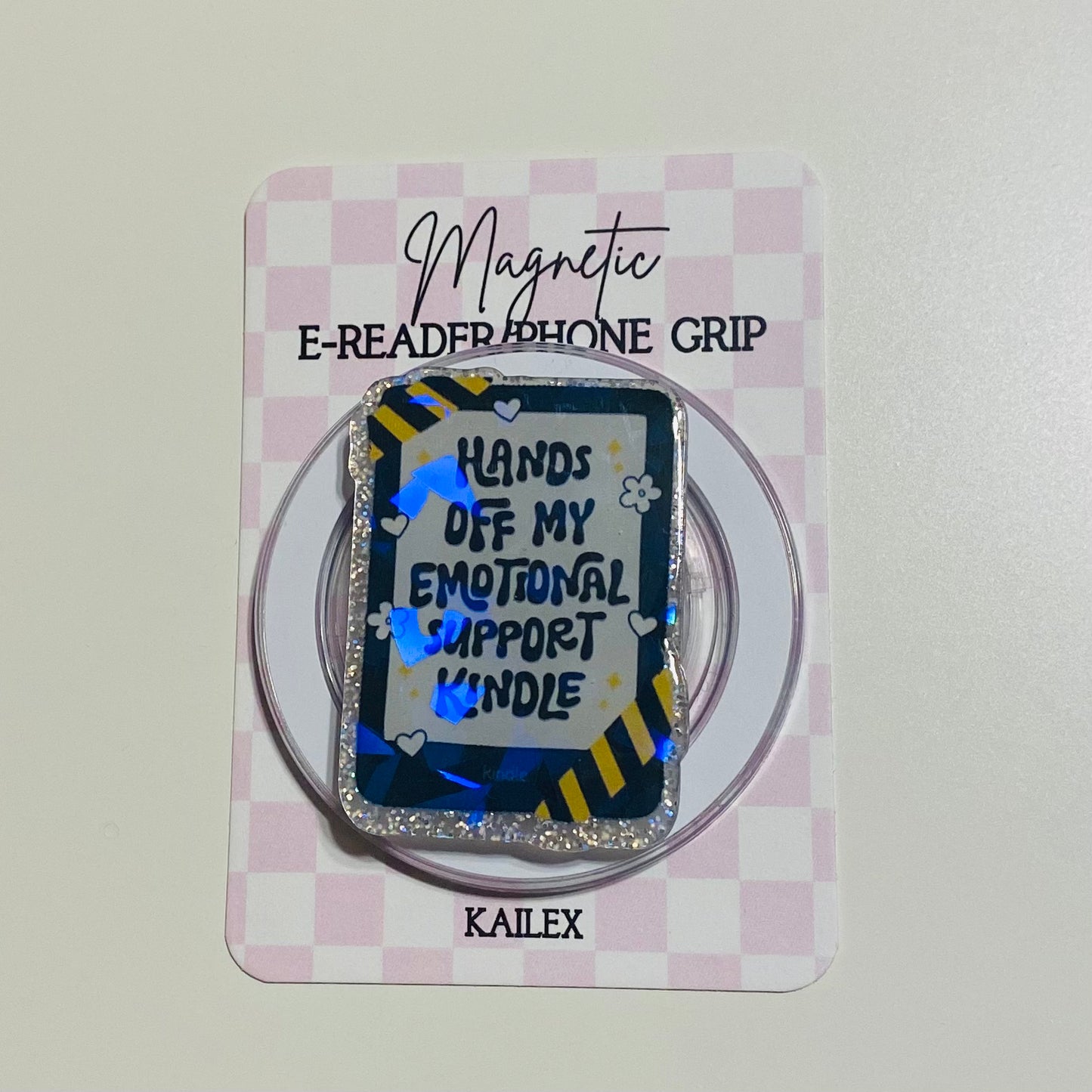 Holographic Hands off my Emotional Support Kindle with yellow tape E-Reader, Phone Grip for all Devices Magnetic Grip