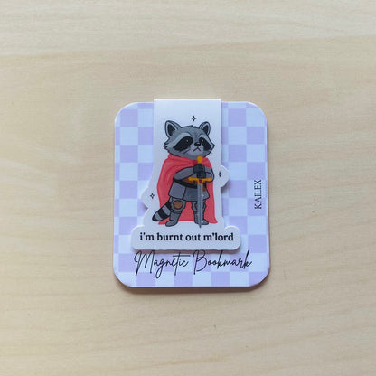 i'm burnt out m'lord raccoon with red cape Magnetic Bookmark