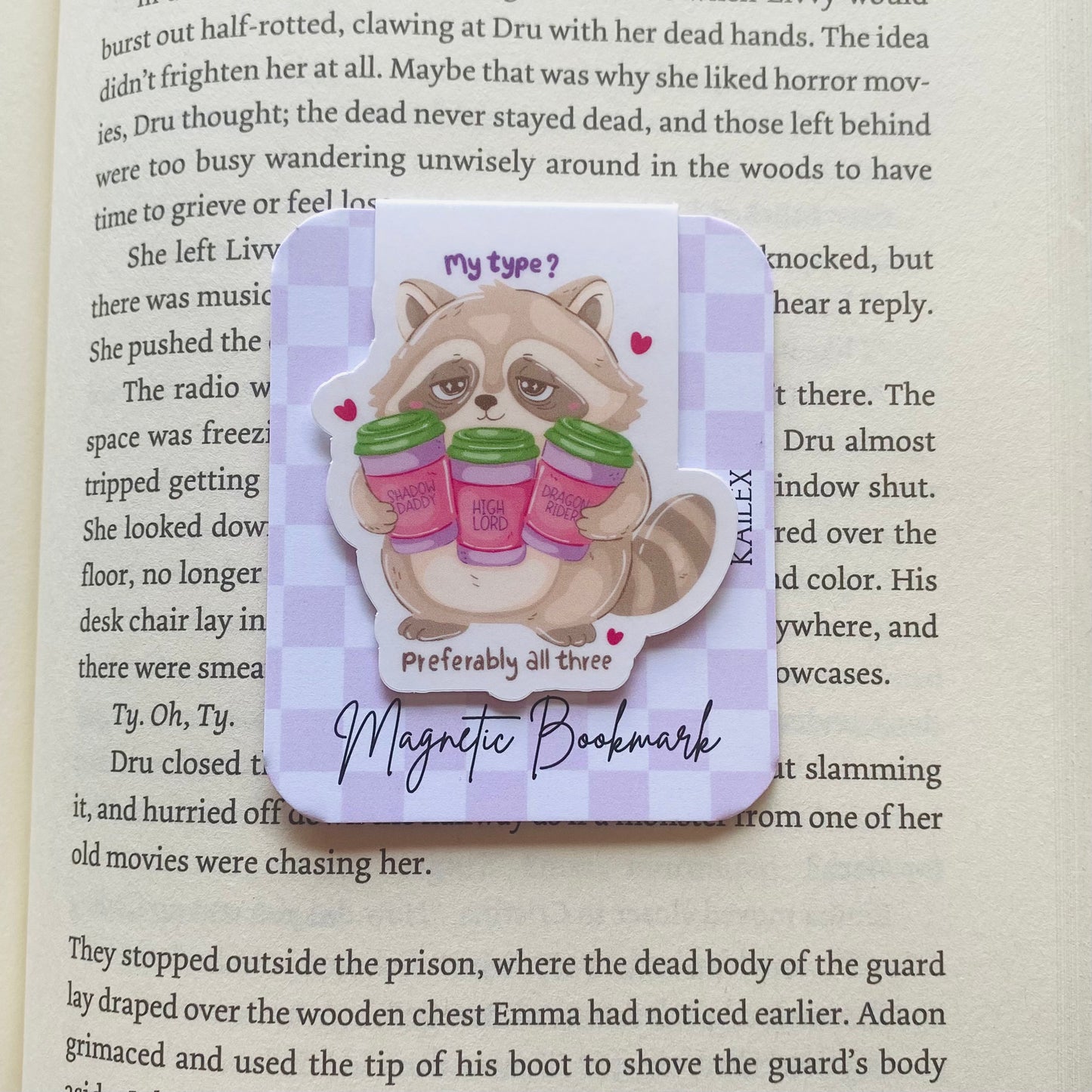 My type? Preferably all three raccoon holding three drinks Magnetic Bookmark