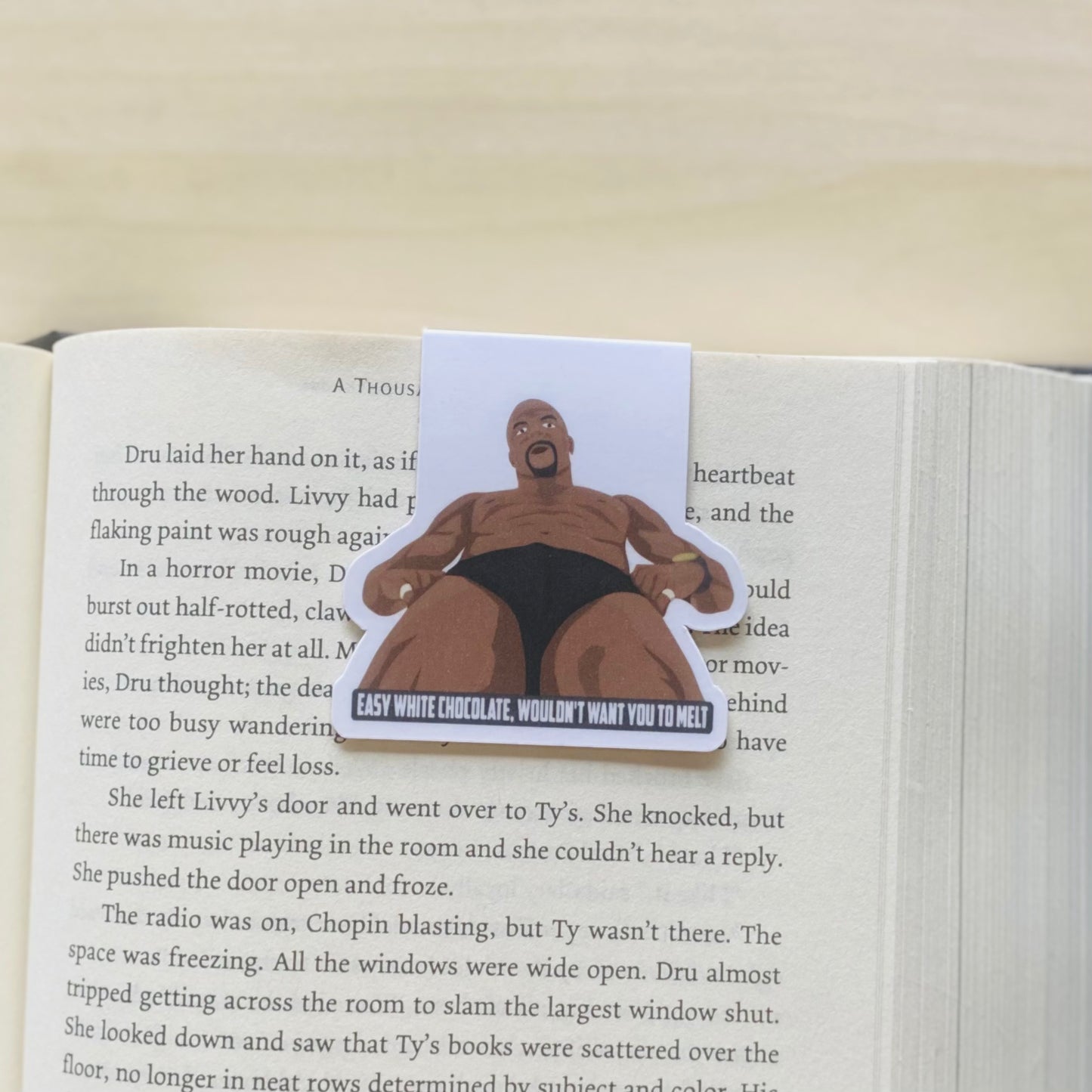 Easy White Chocolate, Wouldn't want you to melt Magnetic Bookmark