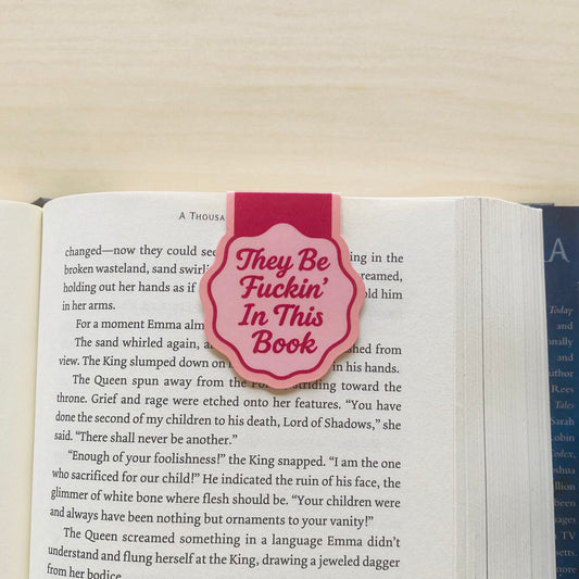 They be fuckin' in this book Magnetic Bookmark