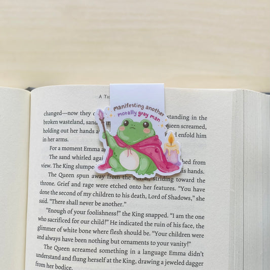 Manifesting another morally gray man frog Magnetic Bookmark