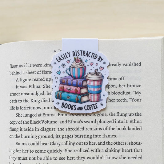 Easily distracted by books and coffee Magnetic Bookmark