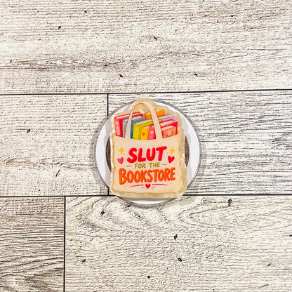 Slut for the bookstore, bag with books - E-Reader, Phone, Kindle Grip for all Devices Magnetic Grip