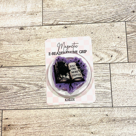 Just one more chapter, book with black roses and purple background - E-Reader, Phone, Kindle Grip for all Devices Magnetic Grip