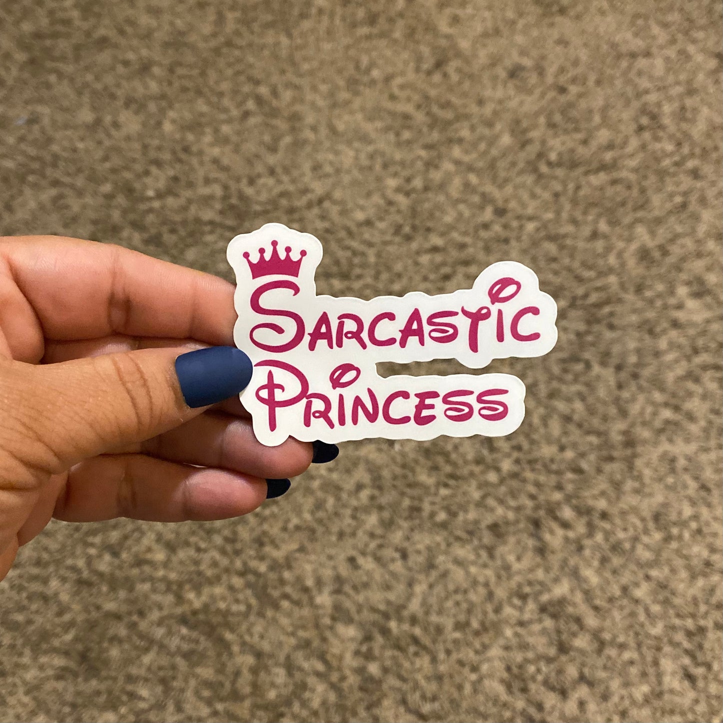 Sarcastic Princess Sticker