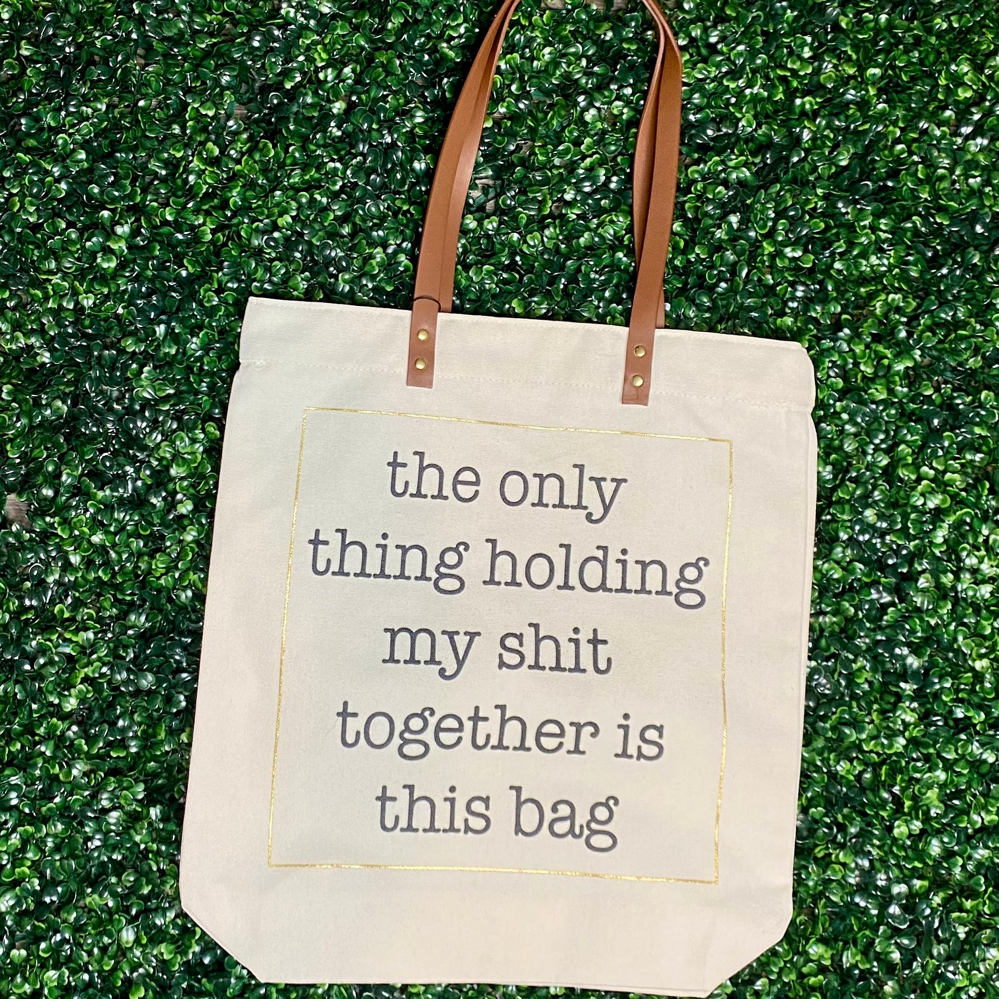 Shit Together Tote